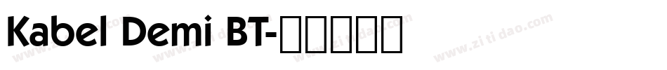 Kabel Demi BT字体转换